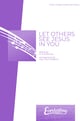 Let Others See Jesus in You SSA choral sheet music cover